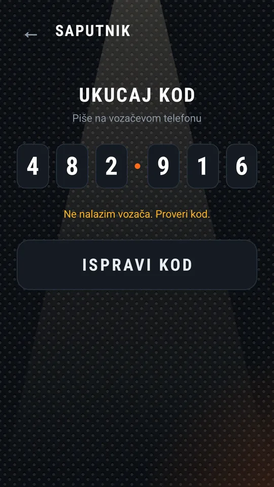 Poruka Ne nalazim vozača, dugme ISPRAVI KOD